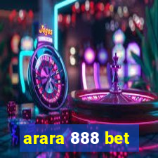 arara 888 bet